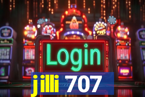 jilli 707